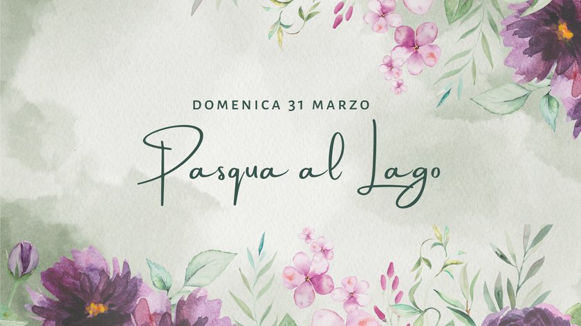 Pasqua al Lago Pasqua al Lago